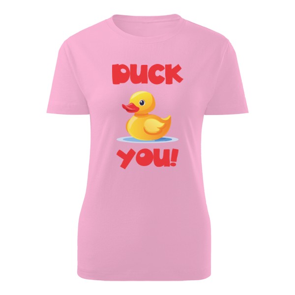 Duck you! T-shirt