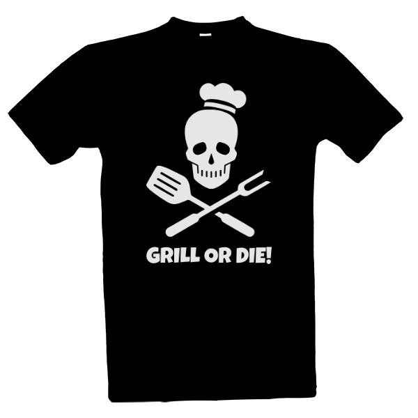 Grill or Die